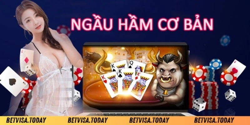 Cách Chơi Bài Ngầu Hầm Chuẩn Không Cần Chỉnh Từ Betvisa